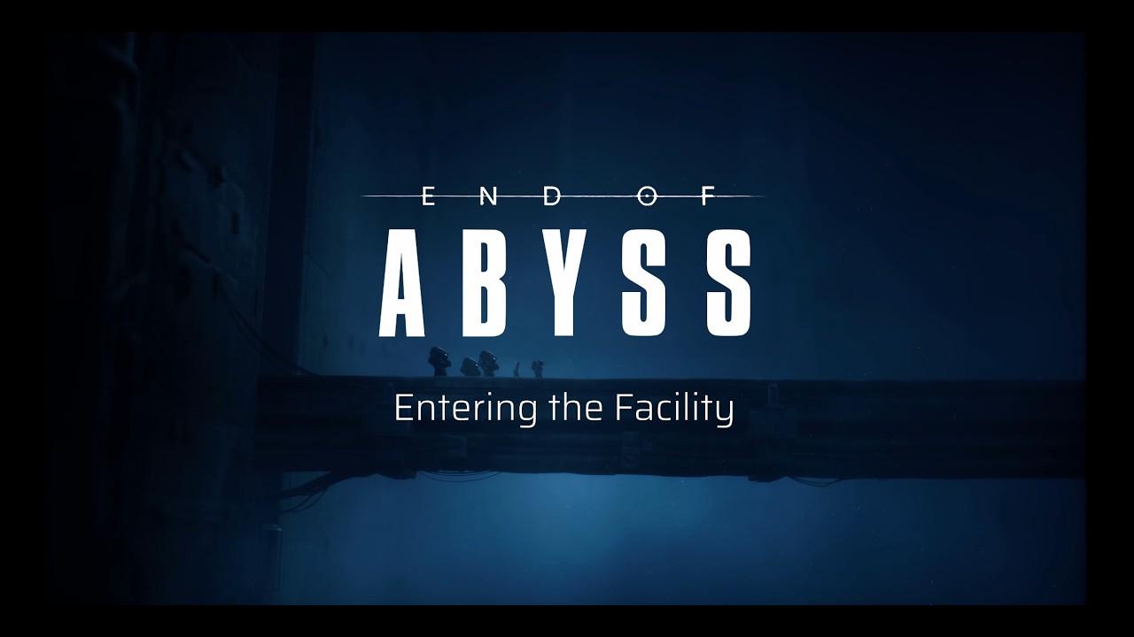 Entering The Facility: Meet The Creators | End Of Abyss