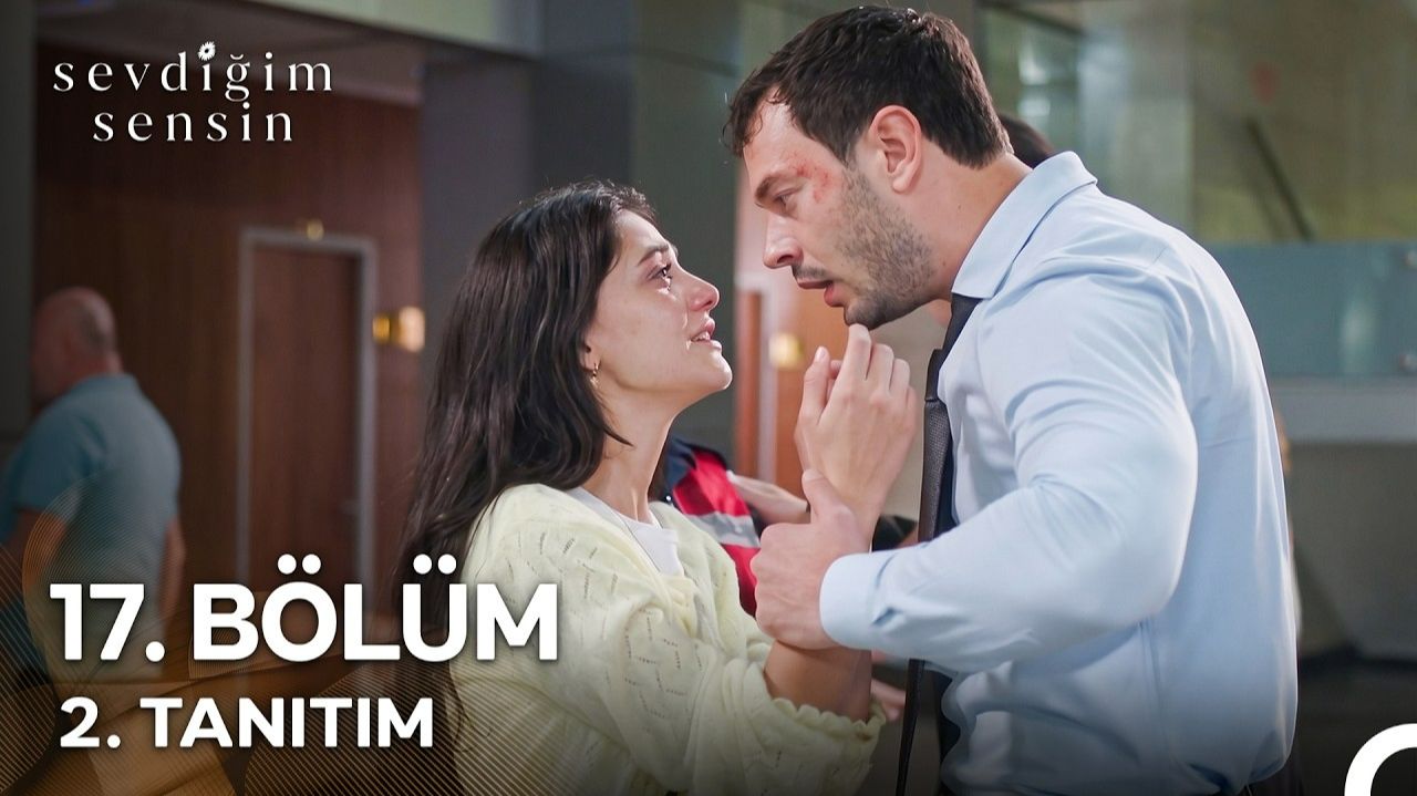 Sevdiğim Sensin 17. Bölüm 2. Tanıtım | 