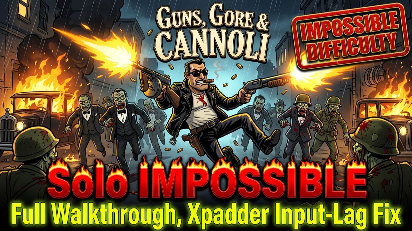 Guns, Gore & Cannoli, PC | IMPOSSIBLE, Solo