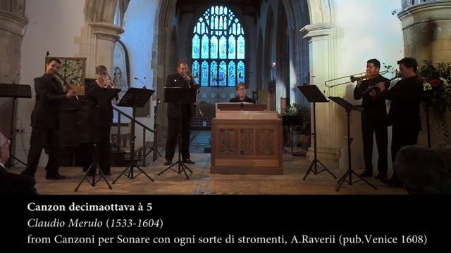 Claudio Merulo 1533-1604 - Canzon Vigesimaterza A5 And Canzon Decimaottava A5