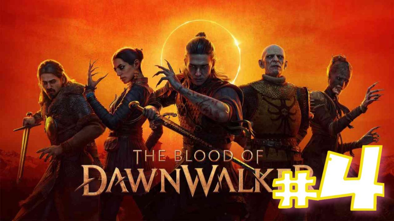 The Blood Of Dawnwalker (игра,2026) ► Прохождение #4