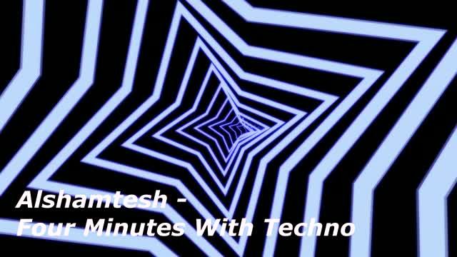 Alshamtesh - Four Minutes With Techno