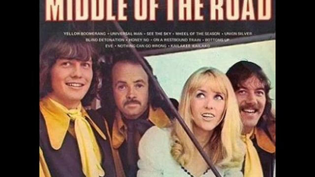 Middle Of The Road The Sun In Your Skin