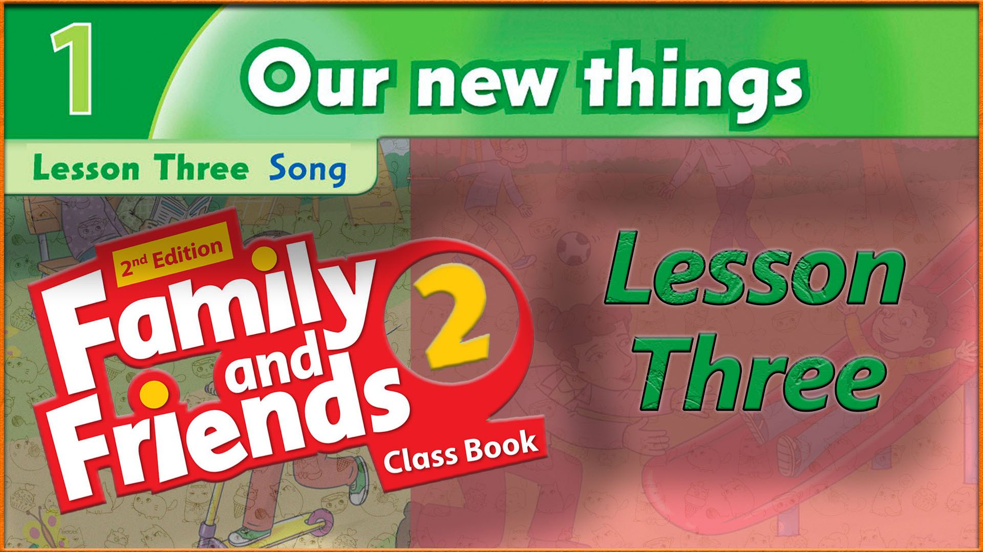 Family and friends 2