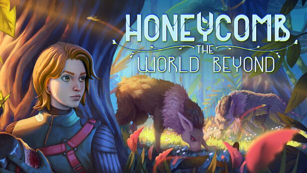 Honeycomb: The World Beyond:(Первый взгляд)