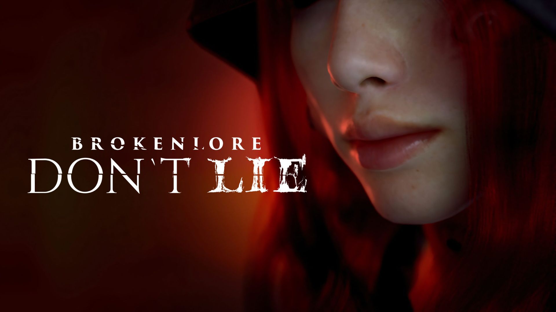 BrokenLore: DON’T LIE прохождение #1 (Без комментариев/no Commentary)