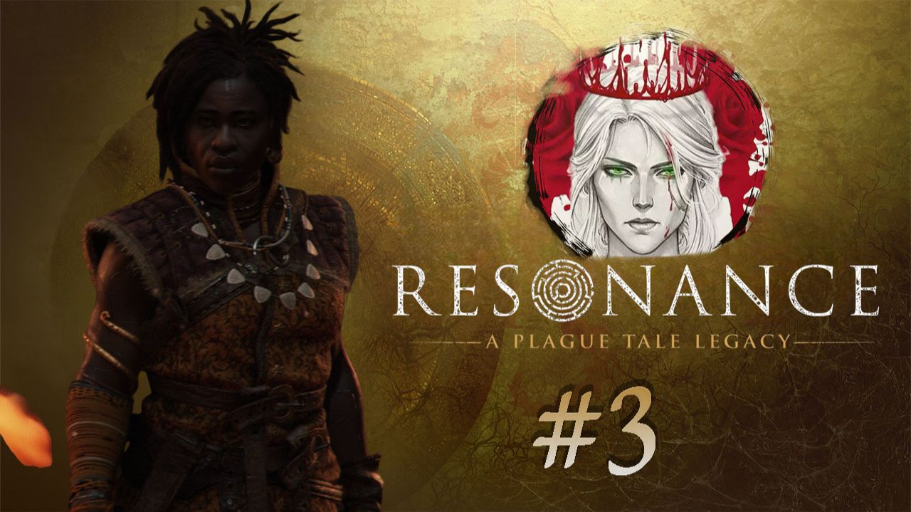 Resonance: A Plague Tale Legacy