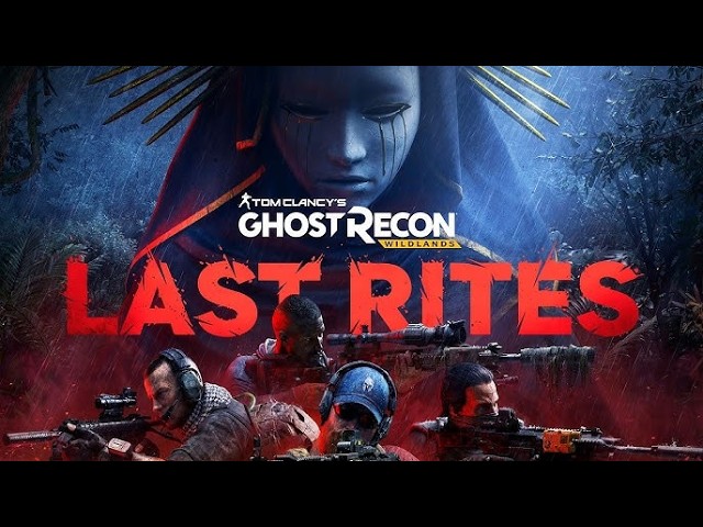 Tom Clancy's Ghost Recon® Wildlands: Last Rites. Прохождение #4.Финал.Итог.