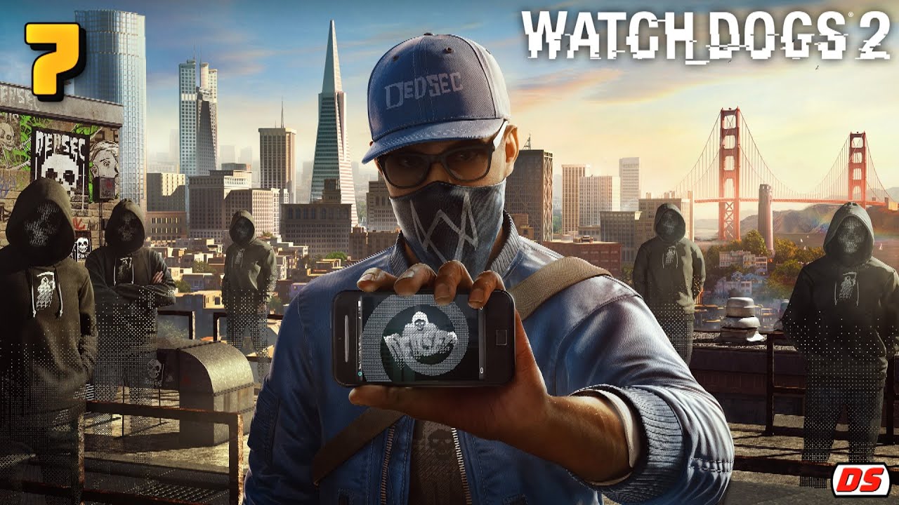 Watch Dogs 2. Время творчества. Прохождение № 7.