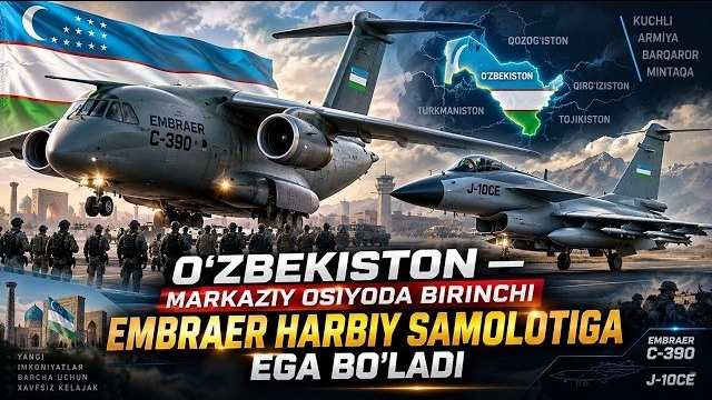 🍿 O‘zbekiston — Markaziy Osiyoda Birinchi Embraer Harbiy Samolyotiga Ega Bo‘ladil
