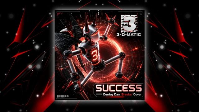 3-O-Matic - Success (DeeJay Dan 'Breaks' Cover) #3OMatic #Breakbeat #Breaks #Eurodance #Евродэнс