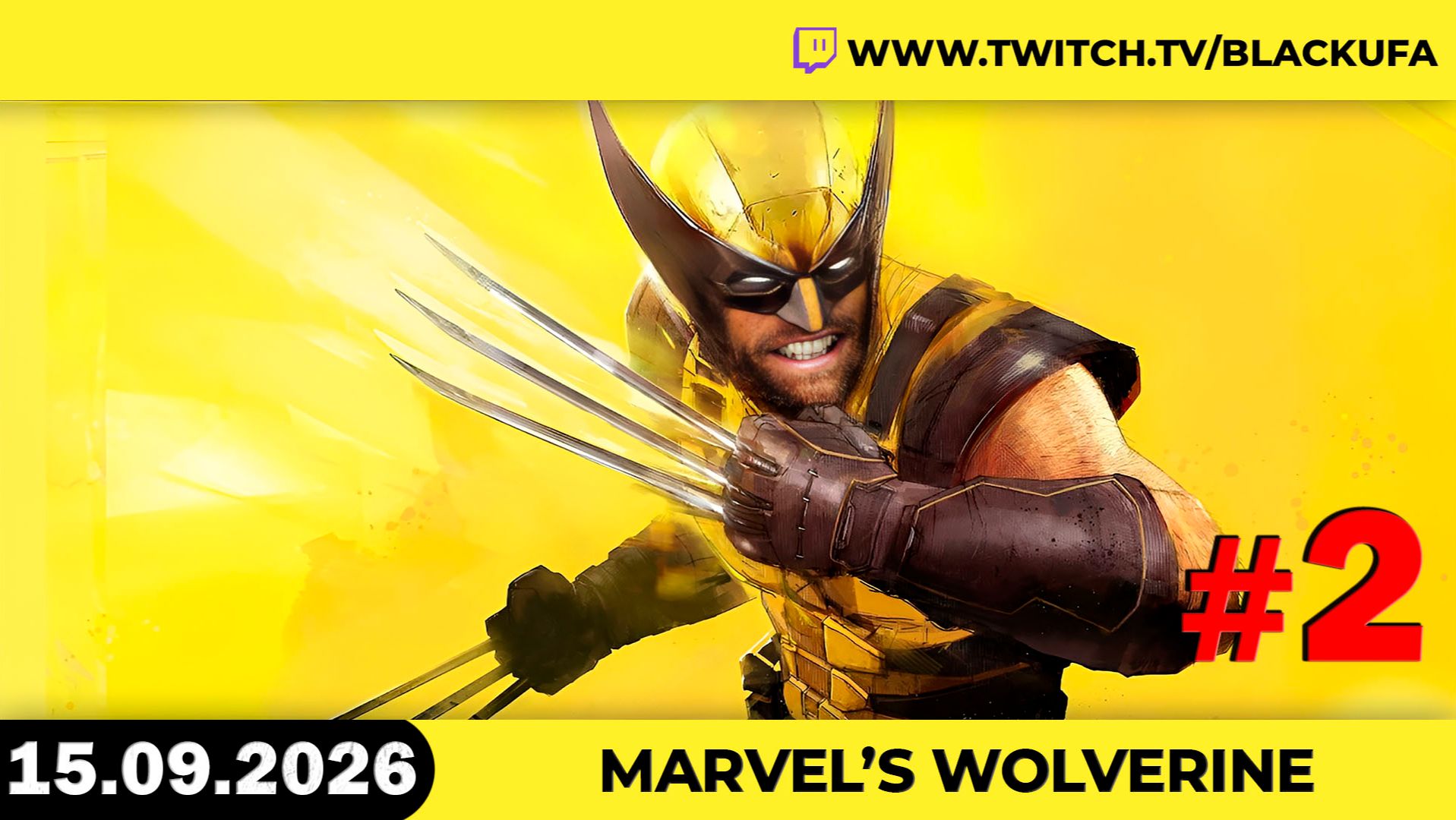 🐺 Marvel's Wolverine (Стрим первый) — ОХОТА ПРОДОЛЖАЕТСЯ! #2 [15.09.26]