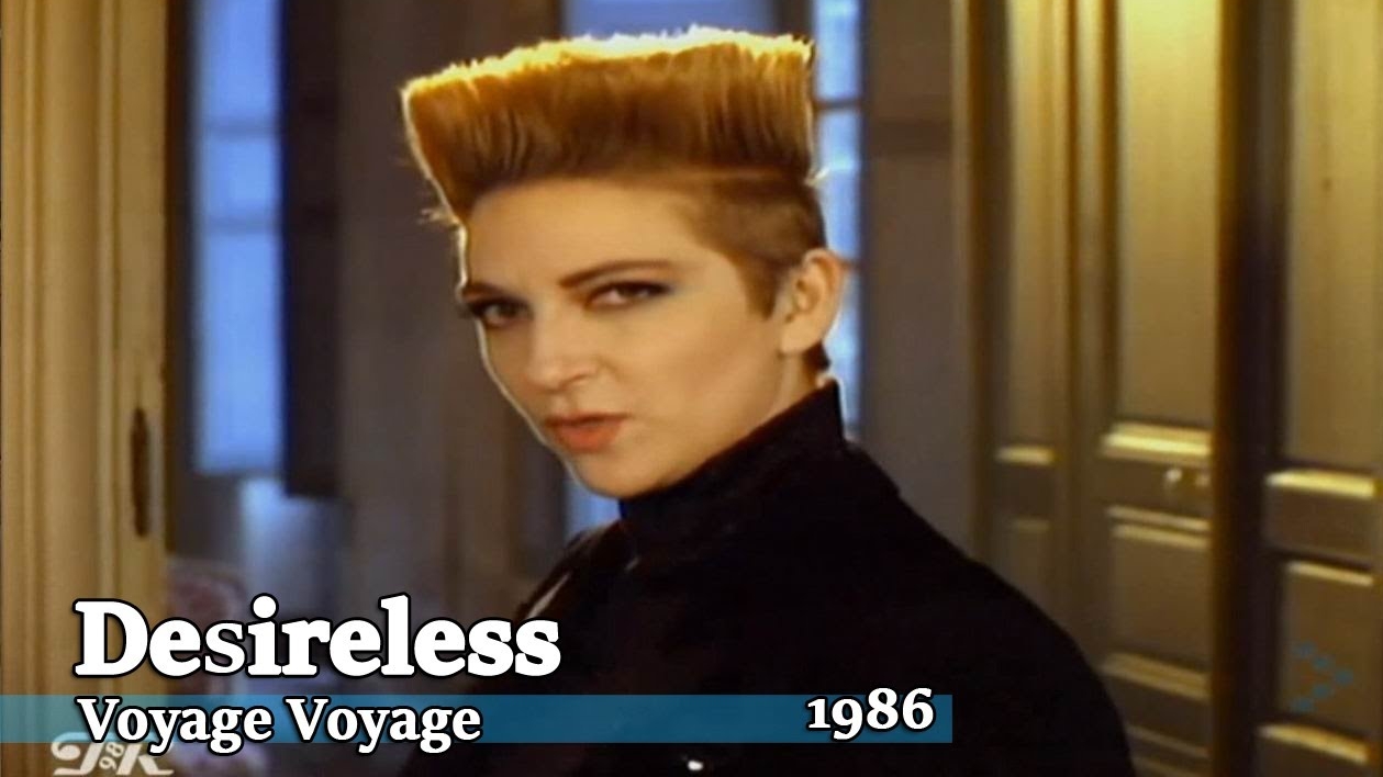 Desireless - Voyage Voyage