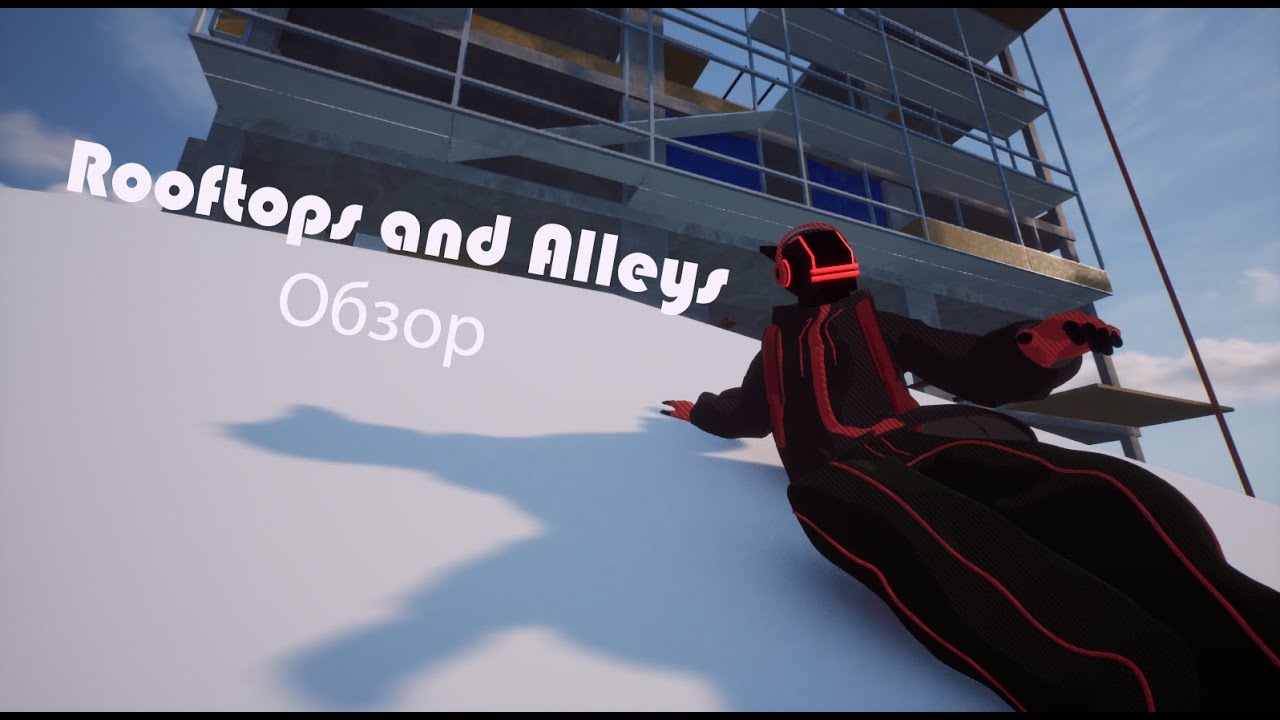 Rooftops And Alleys обзор