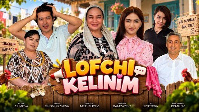 Lofchi Kelinim (Taqdir Zarbalari) Лофчи келиним (Тақдир зарбалари)