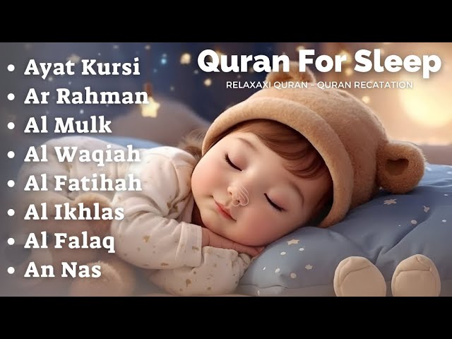 Uyqu Uchun Qur'on | Dam Olish Uchun Tinchlantiruvchi Oyatlar | Oyat Kursiy, Yasin, Arrahmon Ala Aqel