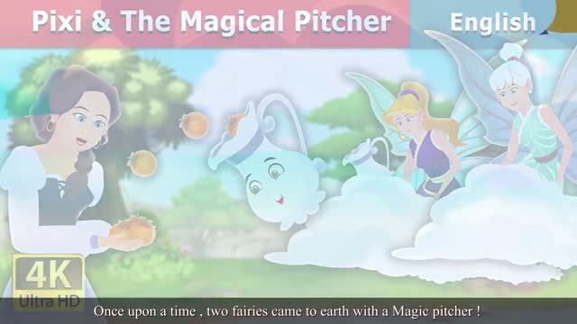 Pixi & The Magical Pitcher