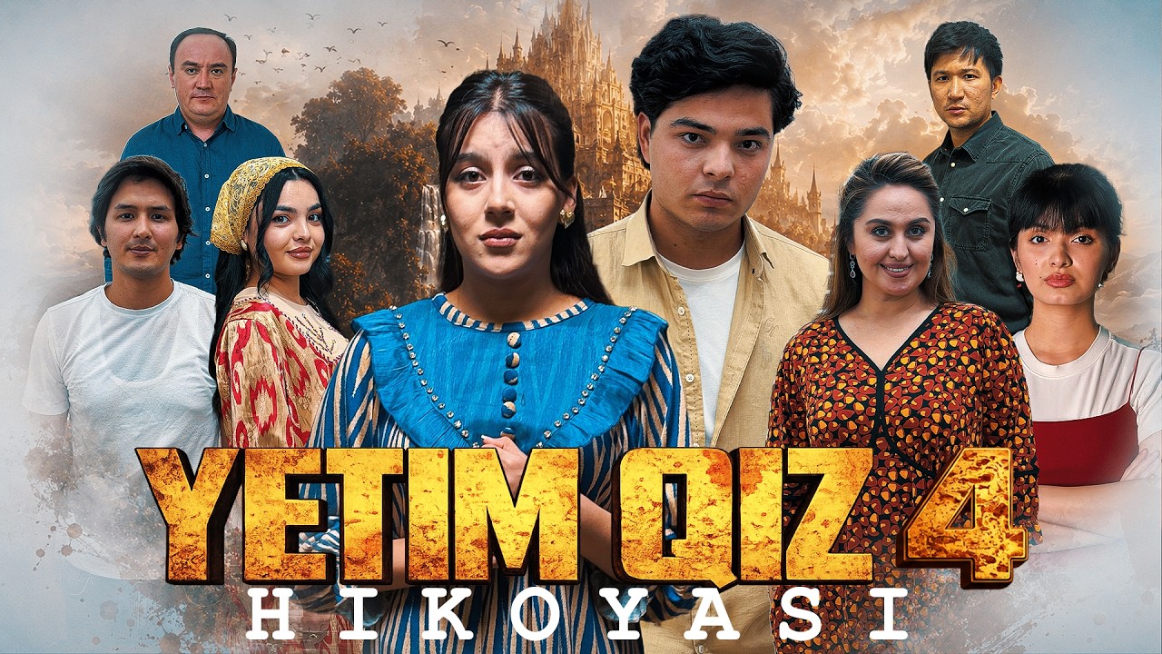 Yetim Qiz Hikoyasi 4 (ozbek Kino) Йетим қиз ҳикояси 4 (ўзбек кино)