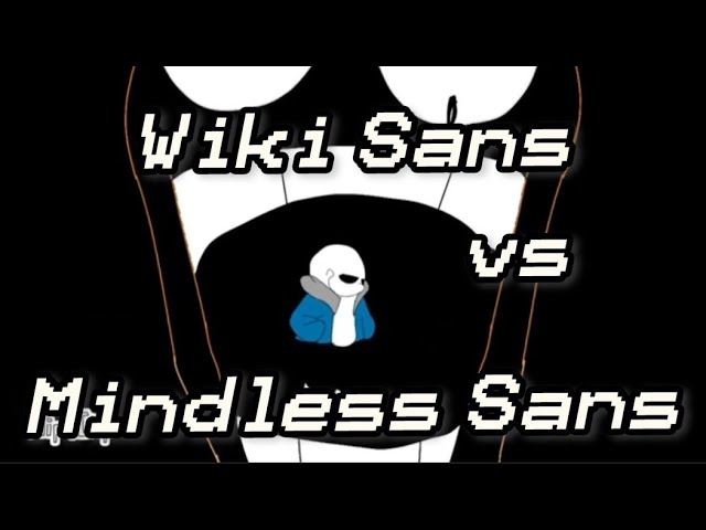 Mindless Sans Vs Wiki Sans - озвучка на русском!