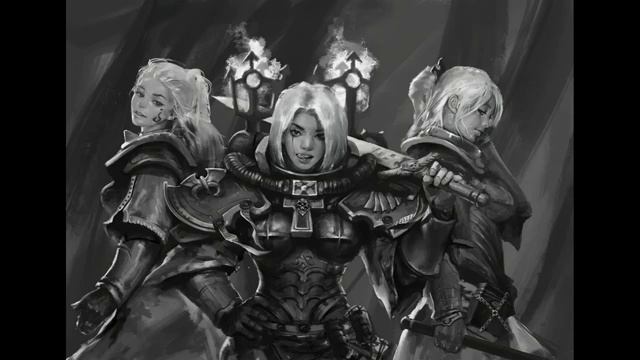 Сестра Битвы / Warhammer 40k перезалив с ютуба