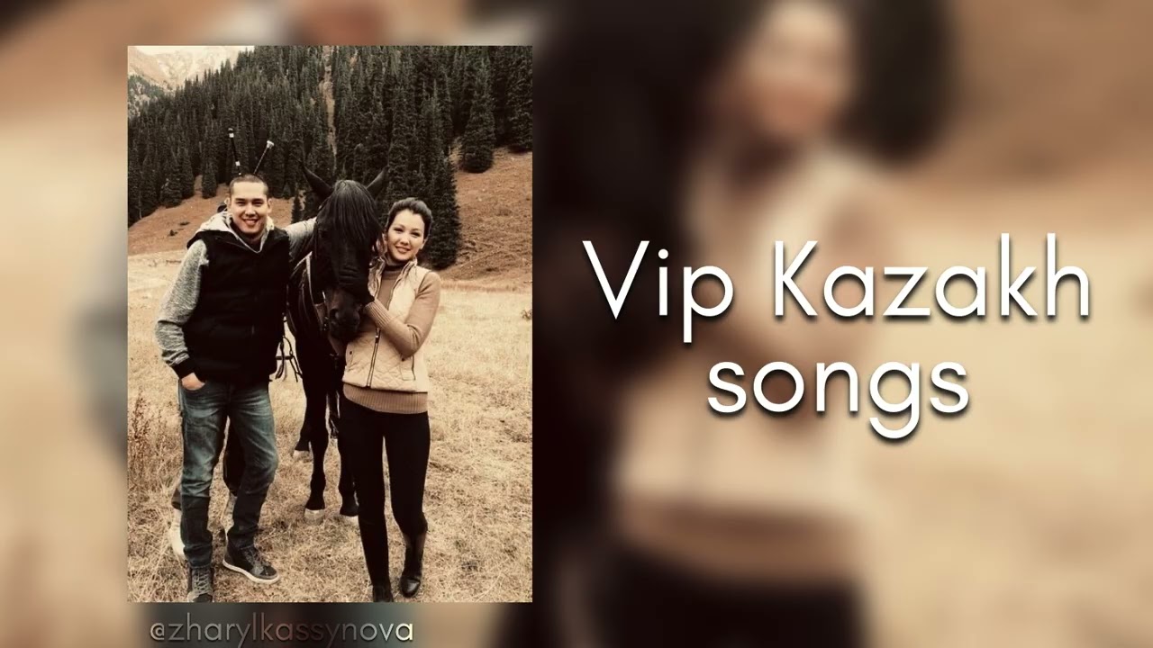 KAZAKH SONGS ❤️ | Казахские песни😍🎶