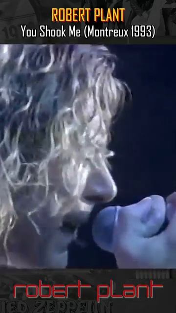 Robert Plant - You Shook Me (Montreux 1993) #robertplant #ledzeppelin #classicrock