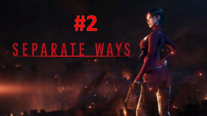 Separate Ways - Прохождение второй главы