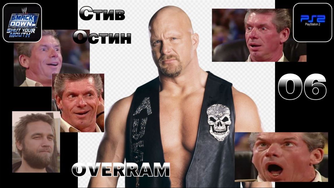 Стоунколд # 06. WWE SmackDown! 4: Shout Your Mouth (PS2)