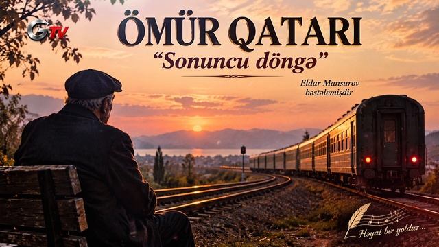 Ömür Qatarı (2026)