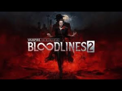 Vampire: The Masquerade — Bloodlines 2 