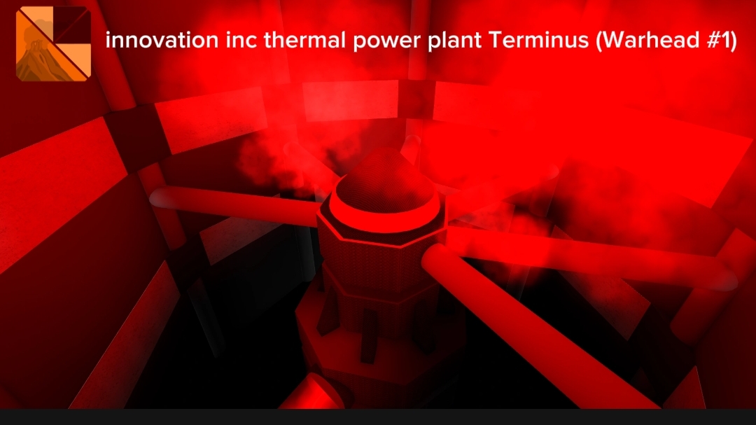 Innovation Inc Thermal Power Plant Terminus (Warhead #1)