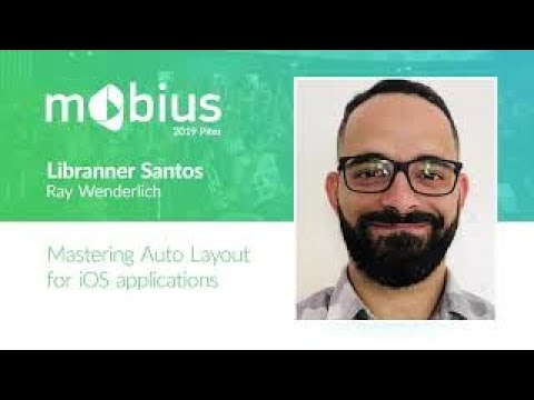 Libranner Santos — Mastering Auto Layout For IOS Applications
