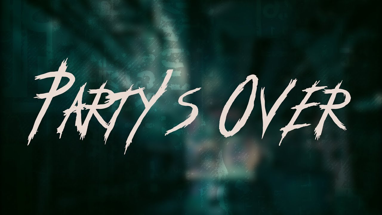 ONE OK ROCK - Party's Over (New Release) | Lyrics