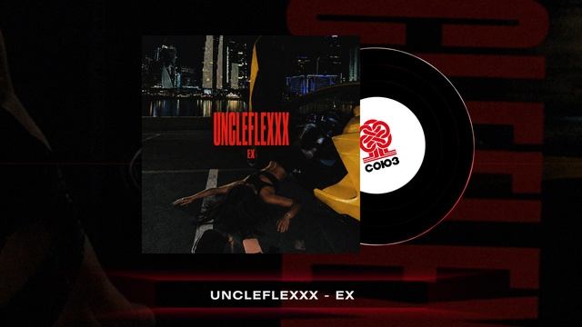 UncleFlexxx - EX