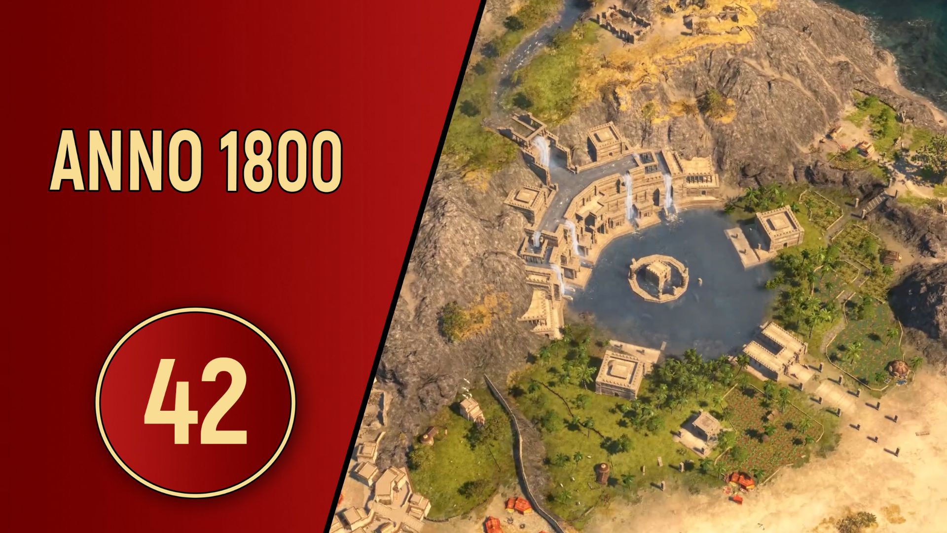 ПРОХОЖДЕНИЕ ANNO 1800 - ЧАСТЬ 42