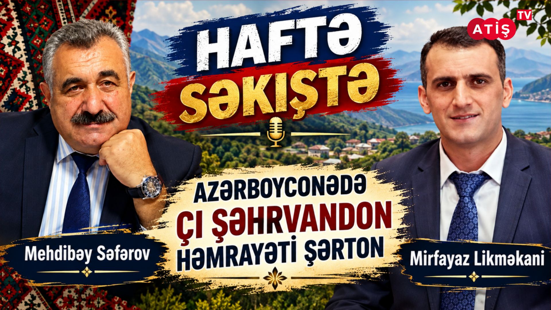 ATİŞ TV | HAFTƏ SƏKIŞTƏ