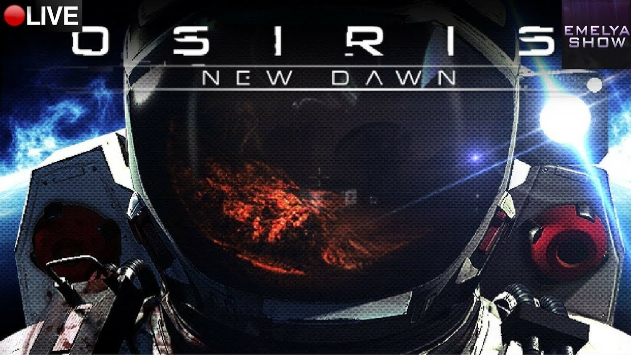 Osiris: New Dawn Это просто нечто! Прохождение с начала! Развитие! Строим Базу!
