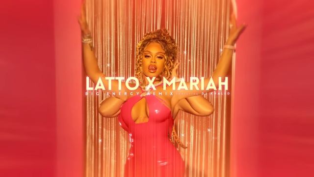 Latto, Mariah Carey - Big Energy (Remix (Official Audio)) Ft. DJ Khaled