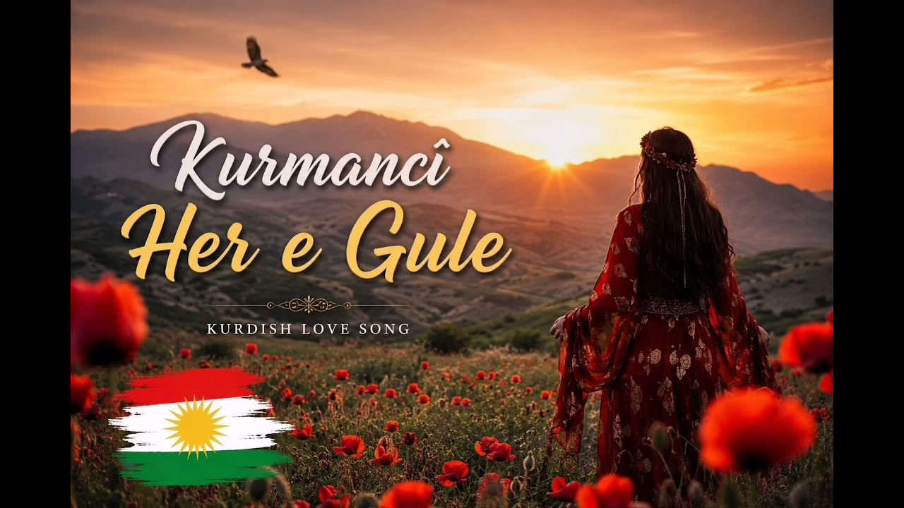 Kurmancî – Her E Gule 🌹 | Kurdish Love Song 2026