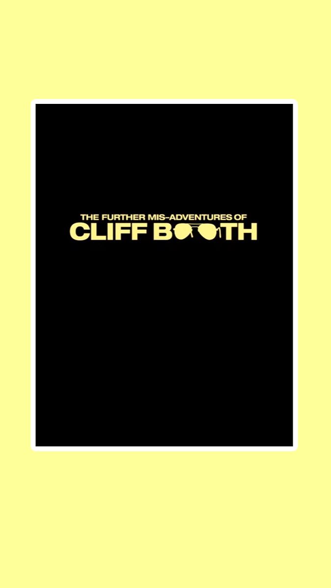 Приключения Клиффа Бута (2026) The Further Mis-Adventures Of Cliff Booth