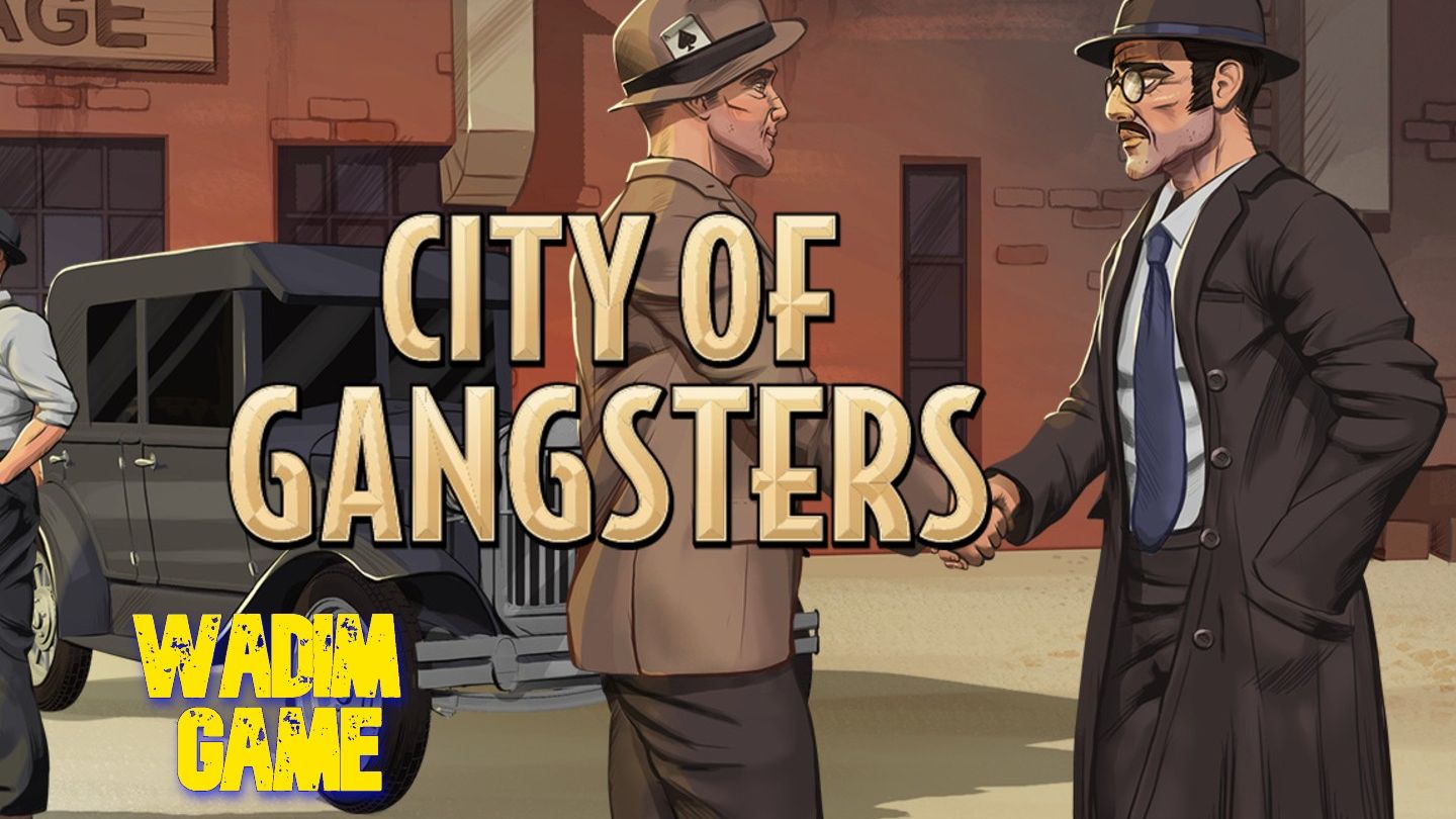 City Of Gangsters - мафиозные дела Ep.2