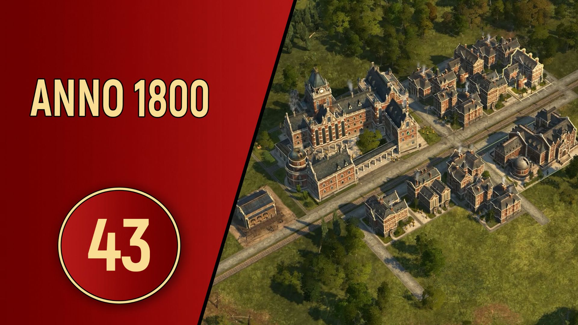 ПРОХОЖДЕНИЕ - ANNO 1800