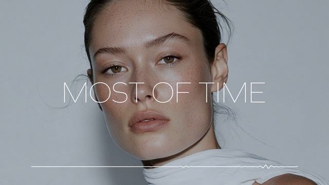 Oscar & Deep - Most Of Time