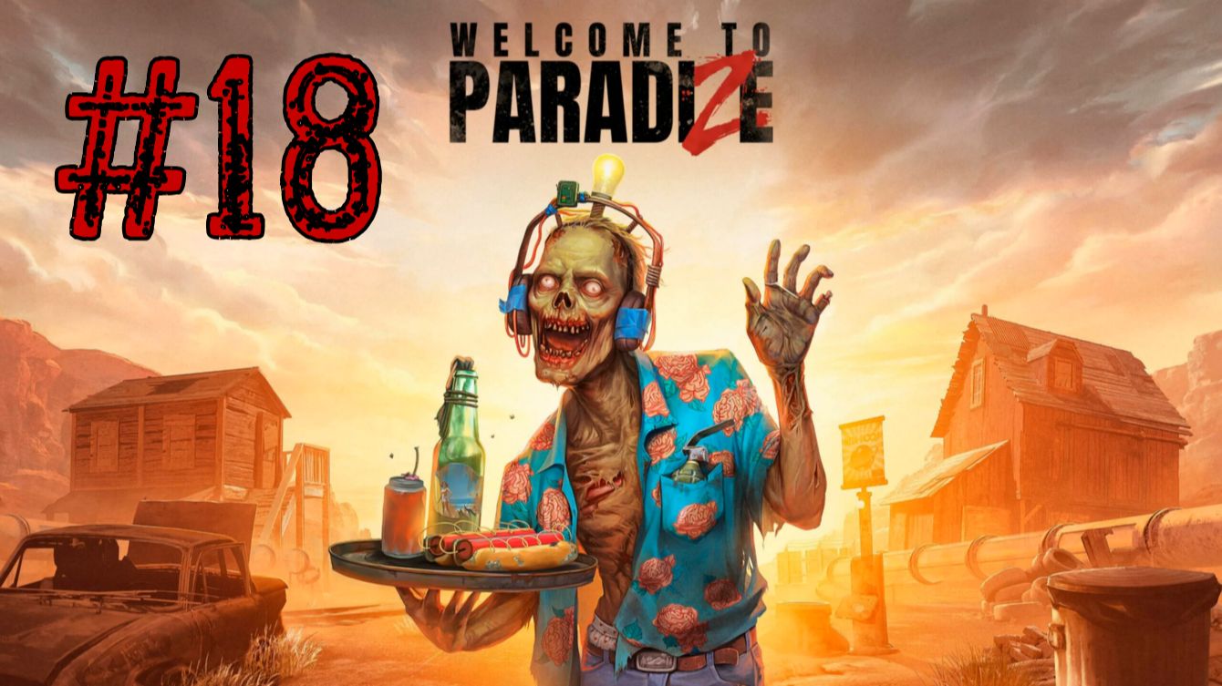 Welcome To ParadiZe #18