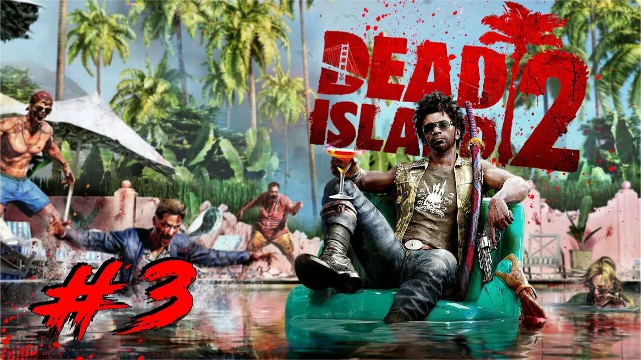 Dead Island 2 ПОЛНОЕ ПРОХОЖДЕНИЕ НА РУССКОМ. СТРИМ.