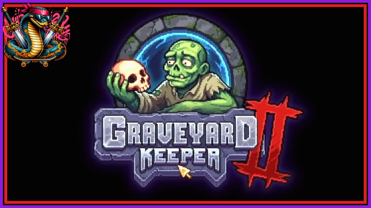 ТАКОГО Я НЕ ОЖИДАЛ / Graveyard Keeper 2 / #1