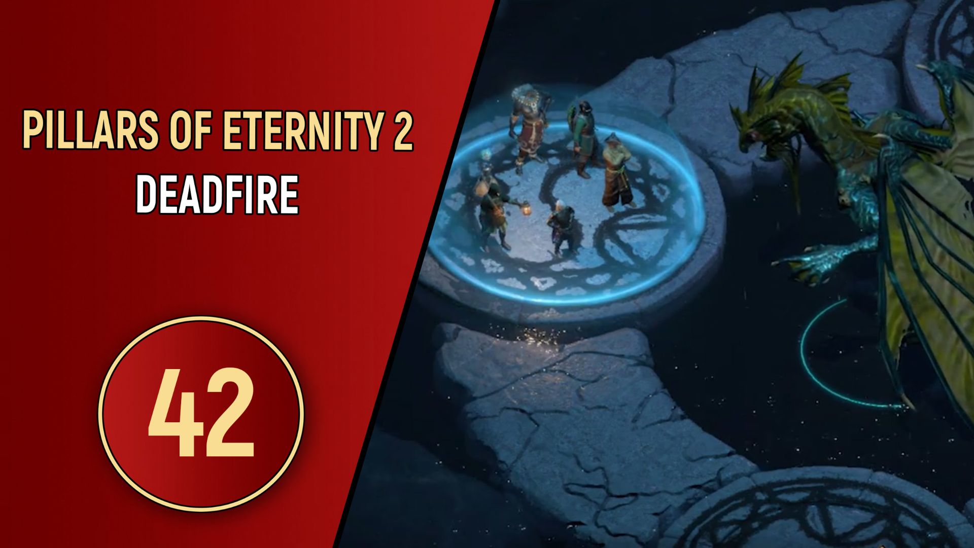 PILLARS OF ETERNITY 2 DEADFIRE - ЧАСТЬ 42 - ДРАКОНИЙ ВОПРОС