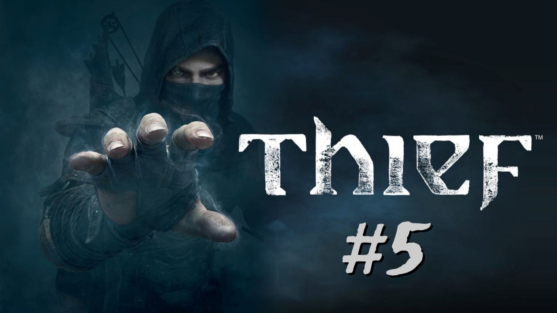 Thief - Прохождение 5