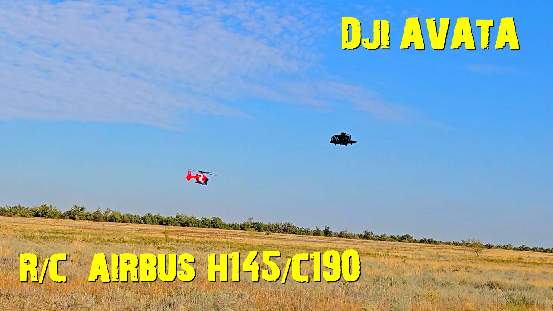 DJI AVATA & RC AIRBUS H145-C190