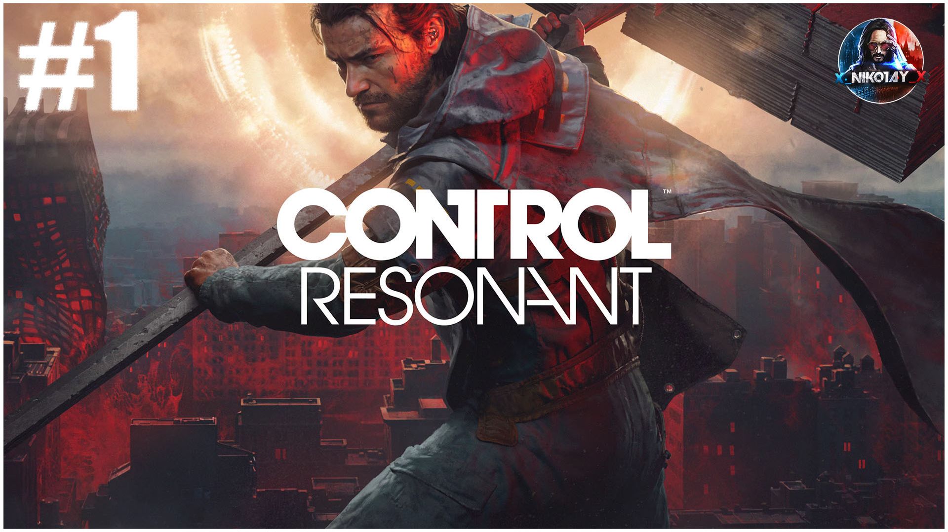 Control Resonant прохождение #1 [Без комментариев]